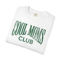 Cool Moms Club T-Shirt