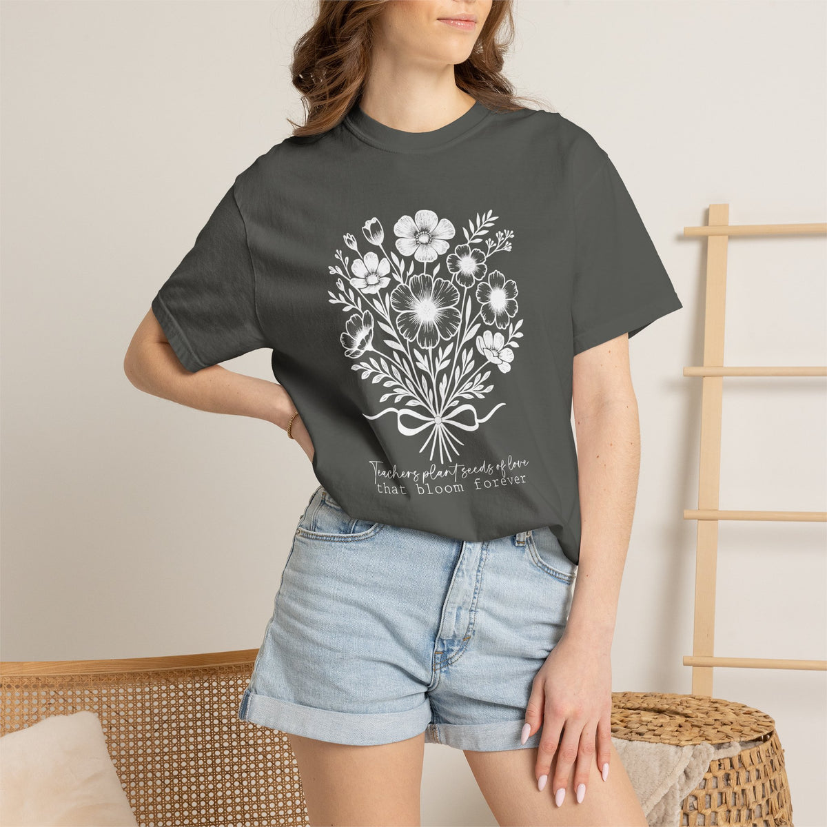 Floral Teacher T-Shirt — "Teachers plant seeds of love that bloom forever"